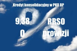 Pożyczka konsolidacyjna w banku PKO BP