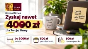 iKonto Biznes w Alior Banku – rekordowe 4000 zł premii i 0 zł za konto