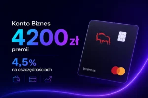 Konto Biznes z Żubrem Pekao – do 4200 zł premii i 4,5% na oszczędnościach